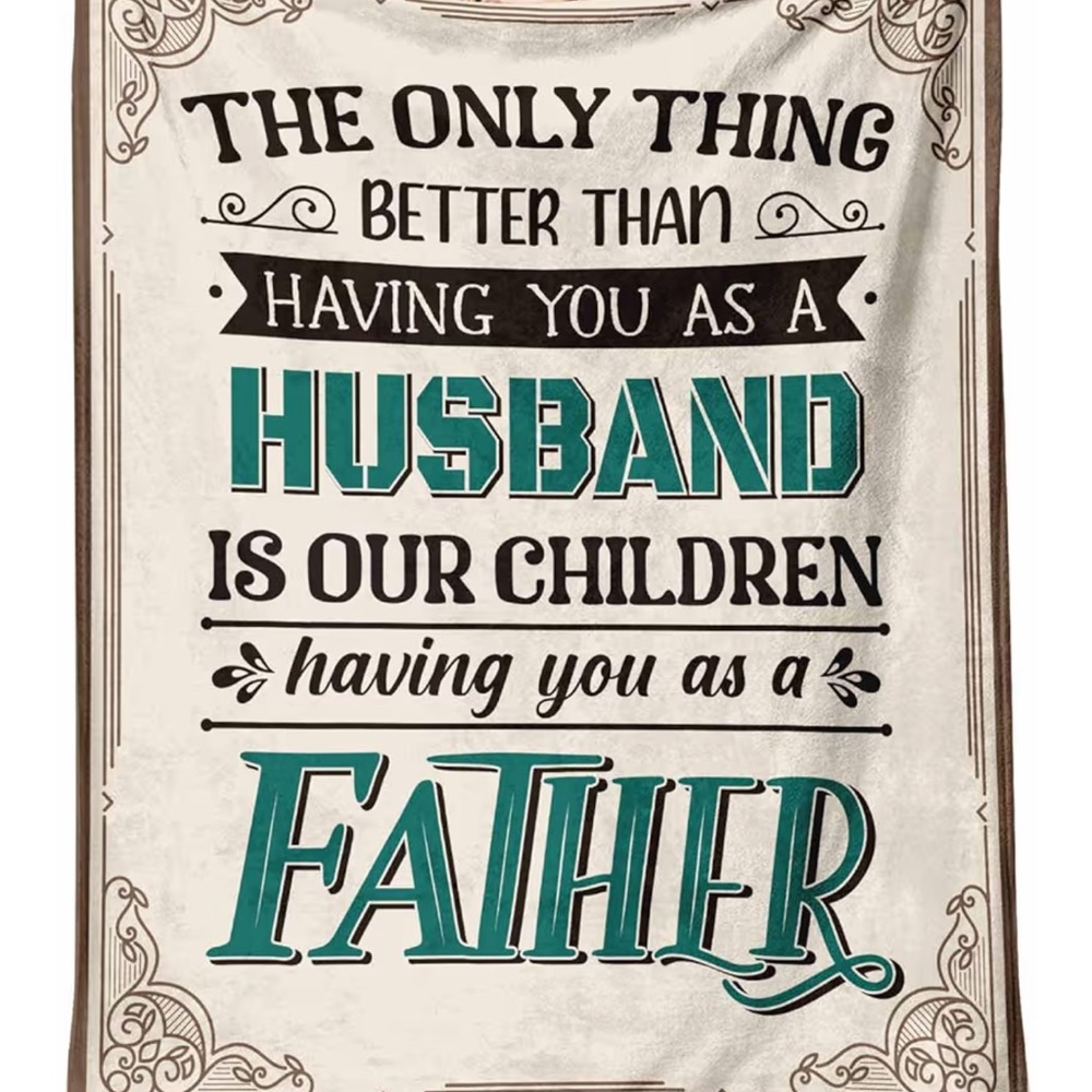 Gifts for Dad  - 50" × 60" Throw Blanket